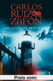 Las luces de septiembre (Biblioteca Carlos Ruiz Zafón)